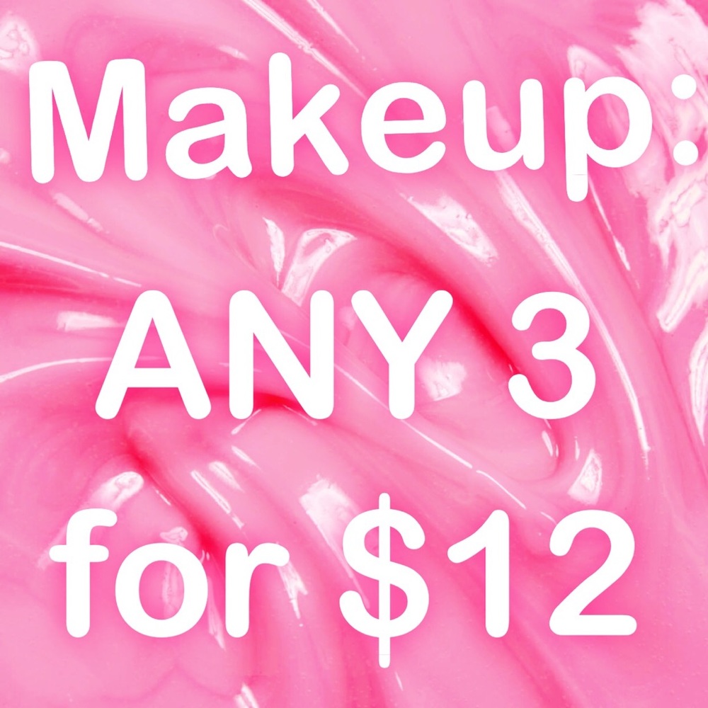 3 for $12, 4 for $15, 8 for $30 etc ANY/ALL MAKEUP - Picture 1 of 2